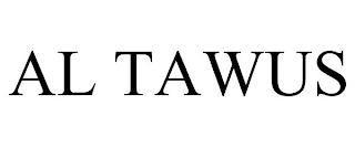 AL TAWUS trademark