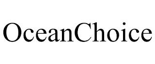 OCEANCHOICE trademark