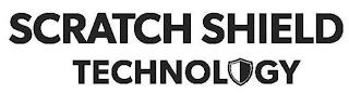 SCRATCH SHIELD TECHNOLOGY trademark