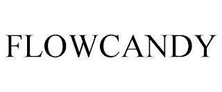 FLOWCANDY trademark