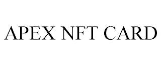 APEX NFT CARD trademark