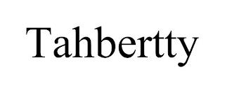 TAHBERTTY trademark