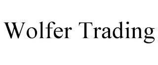 WOLFER TRADING trademark