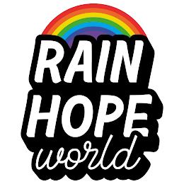 RAIN HOPE WORLD trademark