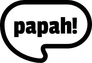 PAPAH! trademark