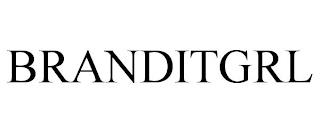 BRANDITGRL trademark