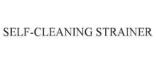 SELF-CLEANING STRAINER trademark