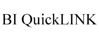 BI QUICKLINK trademark