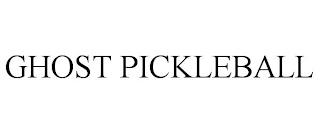 GHOST PICKLEBALL trademark