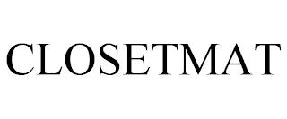 CLOSETMAT trademark