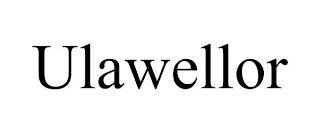 ULAWELLOR trademark