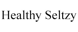 HEALTHY SELTZY trademark