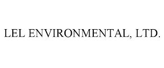 LEL ENVIRONMENTAL, LTD. trademark