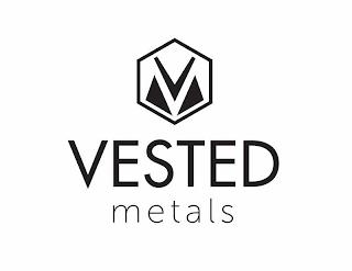 V VESTED METALS trademark