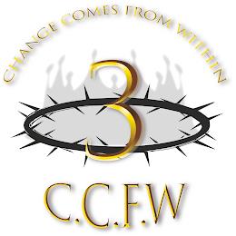 CHANGE COMES FROM WITHIN 3 C.C.F.W trademark