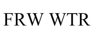 FRW WTR trademark