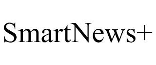 SMARTNEWS+ trademark