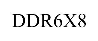 DDR6X8 trademark