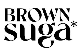 BROWN SUGA* trademark