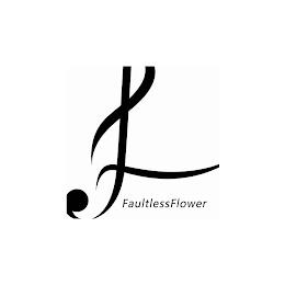 FAULTLESSFLOWER trademark