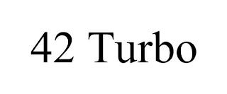 42 TURBO trademark