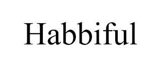 HABBIFUL trademark