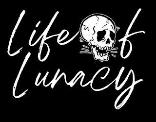 LIFE OF LUNACY trademark