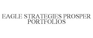 EAGLE STRATEGIES PROSPER PORTFOLIOS trademark