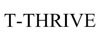 T-THRIVE trademark