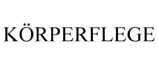 KÖRPERFLEGE trademark