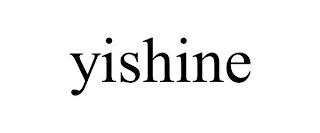 YISHINE trademark