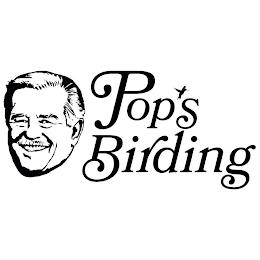 POP'S BIRDING trademark