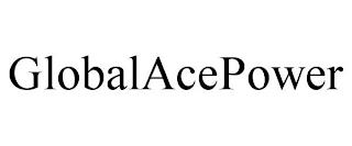 GLOBALACEPOWER trademark