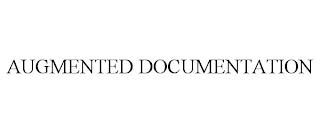 AUGMENTED DOCUMENTATION trademark