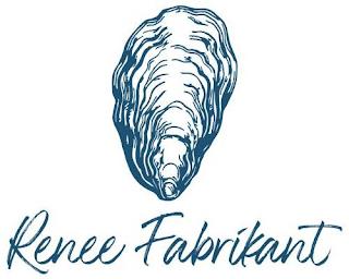 RENEE FABRIKANT trademark