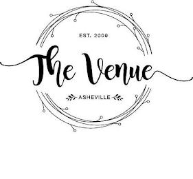 THE VENUE EST. 2009 ASHEVILLE trademark