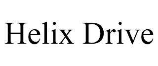 HELIX DRIVE trademark