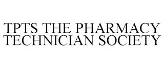 TPTS THE PHARMACY TECHNICIAN SOCIETY trademark