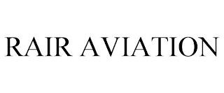 RAIR AVIATION trademark