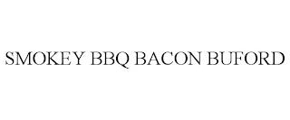 SMOKEY BBQ BACON BUFORD trademark