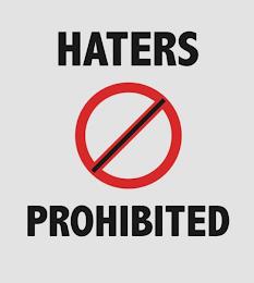 HATERS PROHIBITED trademark