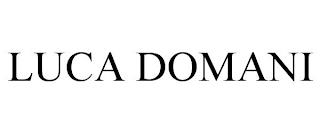 LUCA DOMANI trademark