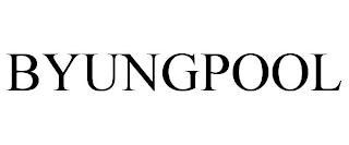 BYUNGPOOL trademark