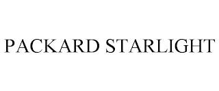 PACKARD STARLIGHT trademark