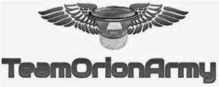 TEAMORIONARMY trademark