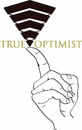 TRUE OPTIMIST trademark