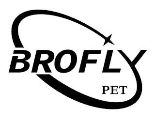 BROFLY PET trademark