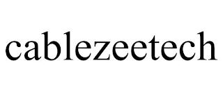 CABLEZEETECH trademark