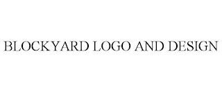 BLOCKYARD LOGO AND DESIGN trademark