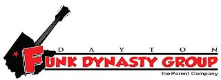 DAYTON FUNK DYNASTY GROUP  THE PARENT COMPANY trademark